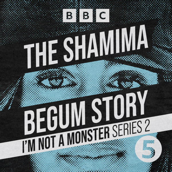 The Shamima Begum Story