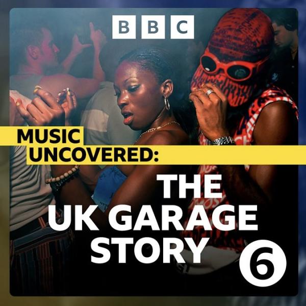 The UK Garage Story